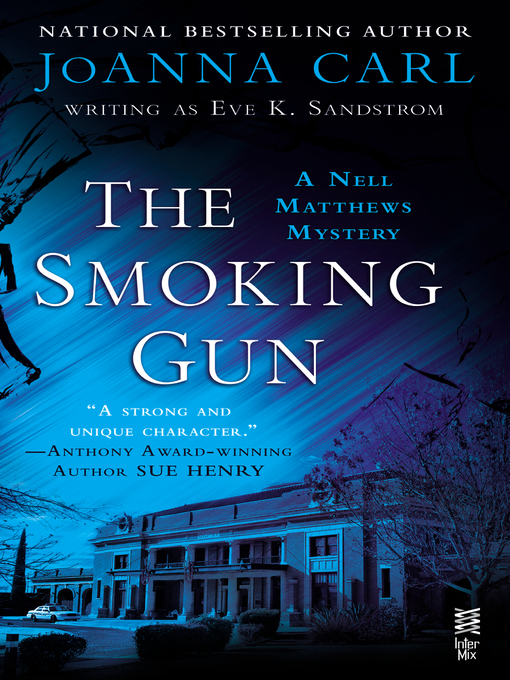 Title details for The Smoking Gun by JoAnna Carl - Available